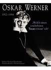 Oskar Werner. 'Welch einen sonderbaren Traum tr�umt ich'