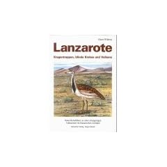 Lanzarote- Kragentrappen, Blinde Krebse und Vulkane