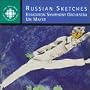 Russian Sketches