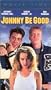 Johnny Be Good [VHS]
