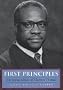First Principles: The Jurisprudence of Clarence Thomas