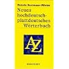 Neues hochdeutsch-plattdeutsches W�rterbuch f�r den mecklenburgisch-vorpommerschen Sprachraum: Sinngleiche und sinn�hnliche W�rter. Phrasen und Redensarten