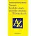 Neues hochdeutsch-plattdeutsches W�rterbuch f�r den mecklenburgisch-vorpommerschen Sprachraum: Sinngleiche und sinn�hnliche W�rter. Phrasen und Redensarten