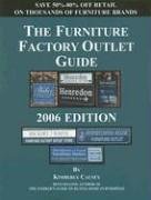 Furniture Factory Outlet Guide 2006 Furniture Factory Outlet Guide 2006