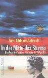 In der Mitte des Sturms.