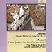 Dvorak: Piano Quintet, Op. 81; Mozart: Piano Quartet, K478