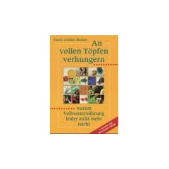 An vollen T�pfen verhungern
