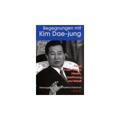 Begegnungen mit Kim Dae-jung