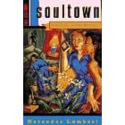 Soultown: A Whitney Logan Mystery
