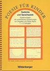 Poesie für Kinder, 1. und 2. Schuljahr: Kopiervorlagen mit ausführlichen Erarbeitungen