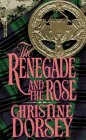 The Renegade And The Rose