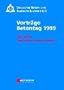 Dt. Beton+Bautechnik-Verein Vortrage Betontag 1999 (German Edition)