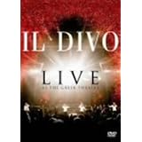 ライヴ・アット・ザ・グリーク~イル・ディーヴォ ワールド・ツアー2006