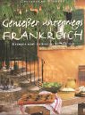Genie&szlig;er unterwegs, Frankreich - Georgeanne Brennan