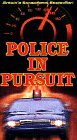 Police in Pursuit