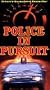 Police in Pursuit [VHS]