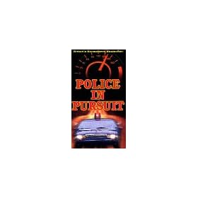 Police in Pursuit [VHS]