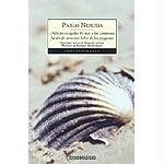 Jardin de Invierno, Libro de las Preguntas, El mar y las Campanas, Defectos Escogidos / Winter Garden, Book of Questions, The Sea and the Bells, ... / Contemporary) (Spanish Edition)