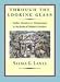 Books : Through the Looking Glass: Further Adventures & Misadventures in the Realm of Children's Literature