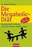  : Die Megabolic-Diät