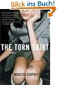 The Torn Skirt
