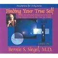 Finding Your True Self (Prescriptions for Living)
