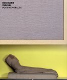 Rosemarie Trockel: Post-menopause (3865600093) by Eiblmayr, Silvia