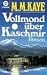Vollmond über Kaschmir. Roman. (Broschiert)
