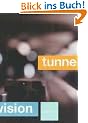 Tunnel Vision