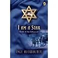 I Am a Star: Child of the Holocaust (A Puffin Book)