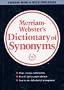 Webster's New Dictionary of Synonyms: A Dictionary of Discriminated Synonyms With Antonyms and Analogous and Contrasted Words