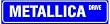 METALLICA DRIVE rock novelty car street sign