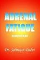Adrenal Fatigue, A Desk Reference
