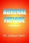 Adrenal Fatigue, A Desk Reference