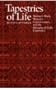Tapestries of Life: Women's Work, Women's Consciousness, and the Meaning of Daily Experience