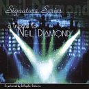 Search : Signature Series: A Tribute to Neil Diamond