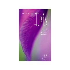 Iris. Eine Heilpflanze verwandelt das Wasser