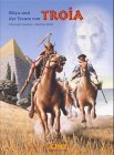 R&uuml;ya und der Traum von Troia - Christoph Hau&szlig;ner, Matthias Raidt