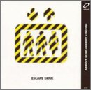 Escape Tank -  Escape Tank
