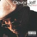 Revue Clever Jeff  / Jazz Hop Soul