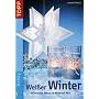 Weißer Winter. Dekorative Ideen im Material-Mix