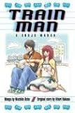 Train Man: A Shojo Manga