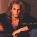 Michael Bolton - The One Thing