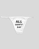 White Thong with All Saints' Day