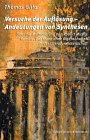 Versuch der Aufl�sung - Andeutungen von Synthesen