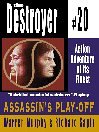 Assassin's Playoff- Destroyer #20