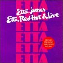 Review Etta James  / Etta: Red Hot 'n' Live