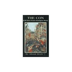 The Con: A Gil Yates Private Investigator Novel