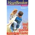 Heartbreaker - Insel der tausend Tr�ume