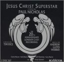 Jesus Christ Superstar: The 20th Anniversary London Cast Recording